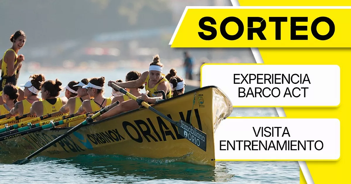 Vive el remo desde dentro con un doble sorteo “experiencia Orio-Orialki”